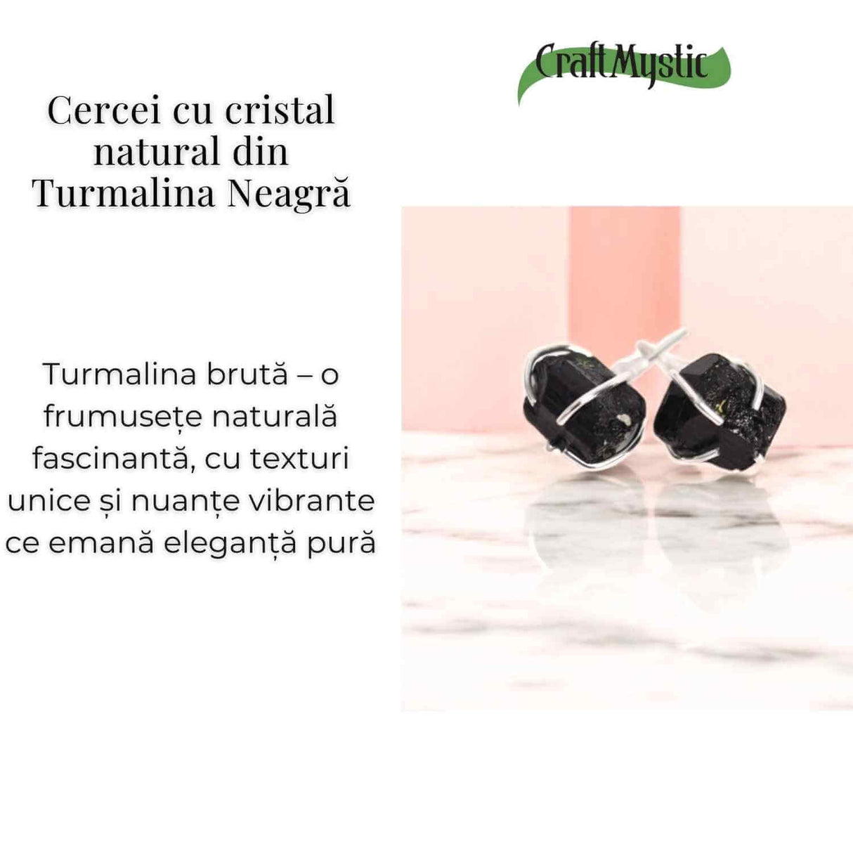 Cercei cu Turmalina Neagra Bruta Inchidere Tija cu opritor– Protectie si Stabilitate