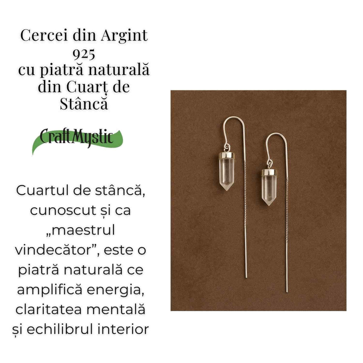 Claritate mentala si purificare – Cercei lungi din argint 925 cu Cuart de Stanca natural