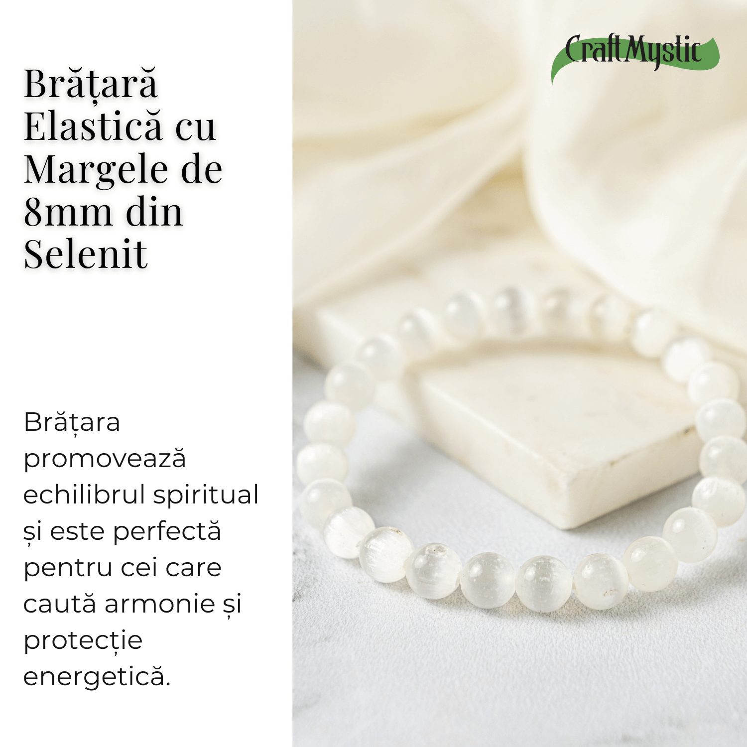 Bratara din Selenit Natural 8mm – Echilibru si Claritate