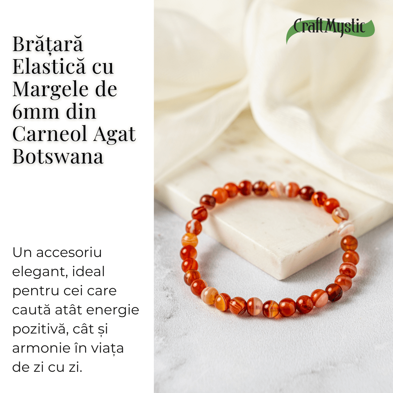 Bratara elastica cu margele 6mm de Carneol Agat Botswana – Energie si Vitalitate