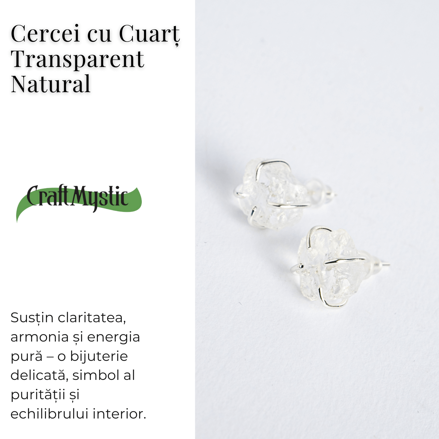 Cristalul puritatii – Cercei stud argintii cu cuart transparent natural