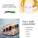 Cercei sferici cu Cuart Verde – Echilibru si Energie Pozitiva