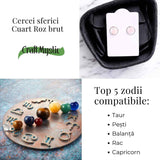 Cercei model sferic cu Cuart Roz – Iubire si Vindecare Emoționala