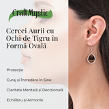 Cercei aurii ochi de tigru oval, pentru protectie si curaj