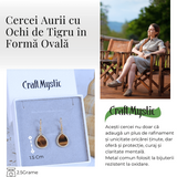 Cercei aurii ochi de tigru oval, pentru protectie si curaj