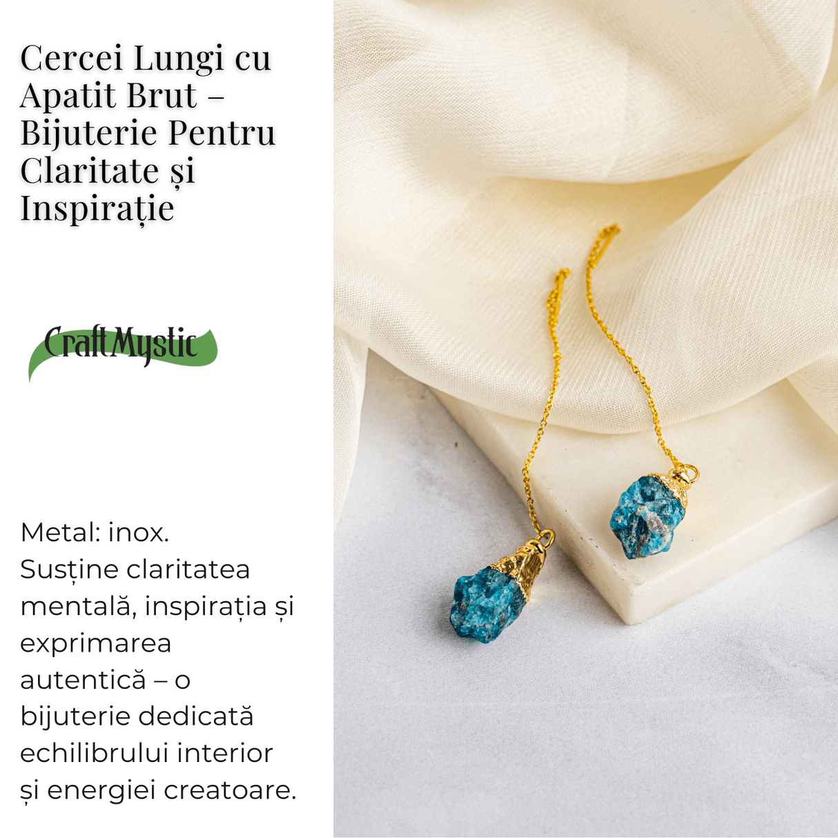 Claritate si Inspiratie – Cercei Lungi cu Apatit Brut