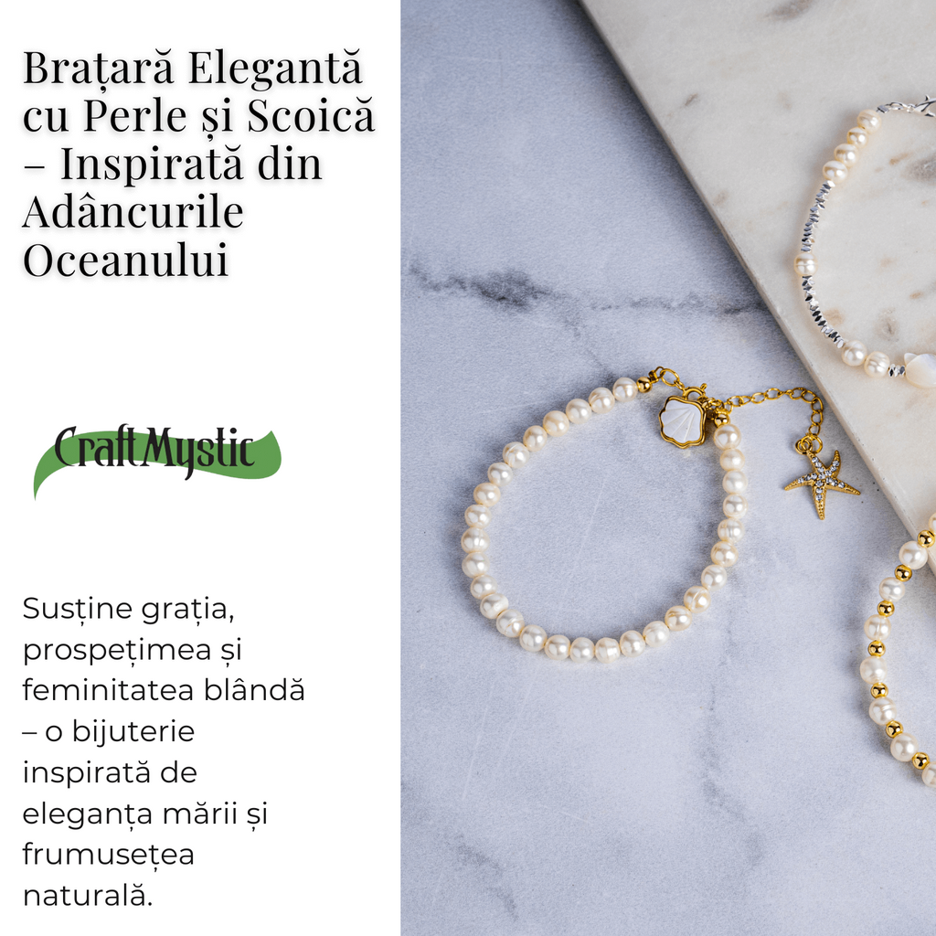 Bratara eleganta cu perle si scoica – Inspirata din adancurile oceanului