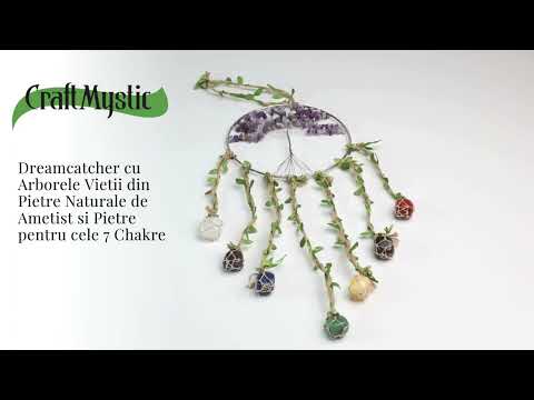 Dreamcatcher cu 7 tipuri de Cristale pentru cele 7 Chakre și Model Arborele Vietii