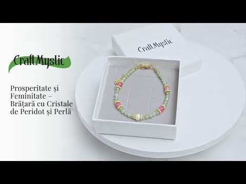 Prosperitate si Feminitate – Bratara cu Cristale de Peridot si Perla