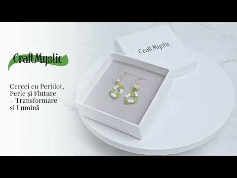 Transformare si Lumina – Cercei cu Peridot, Perle si Fluture